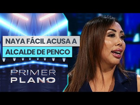 "ME TRATÓ COMO UN ESTORBO": Naya Fácil cuestionó gestión de alcalde de Penco - Primer Plano