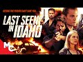 Last Seen In Idaho | Full Movie | Action Crime | Casper Van Dien | Shawn Christian