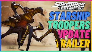 Starship Troopers: Extermination - Official Update 0.7.0