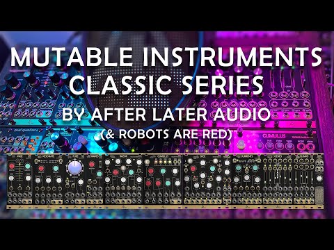 Mutable Instruments Classics Series by ALA – My Design Synopsis