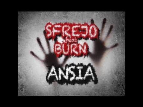 SFREJO FEAT. BURN - ANSIA