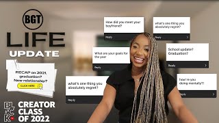LIFE UPDATE: YOUTUBE BLACK CREATOR CLASS OF 2022, NEW RELATIONSHIP? , GRADUATION and more +