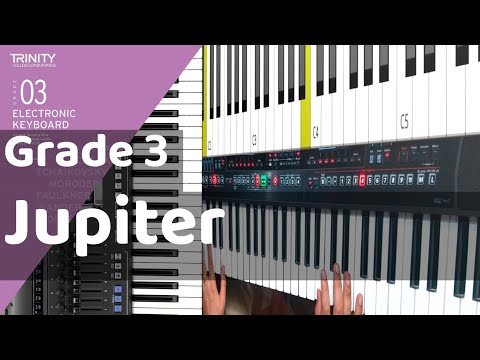 Jupiter from The Planets | Grade 3 Electronic Keyboard Trinity Exam 2019 - 2024 By Rishi Kant Shukla