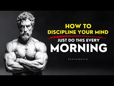 5 STOIC Rules That'll DISCIPLINE Your MIND Every Morning (Just Do This) | STOICISM