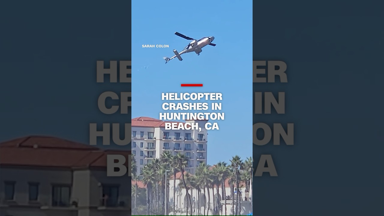 Helicopter crashes in Huntington Beach