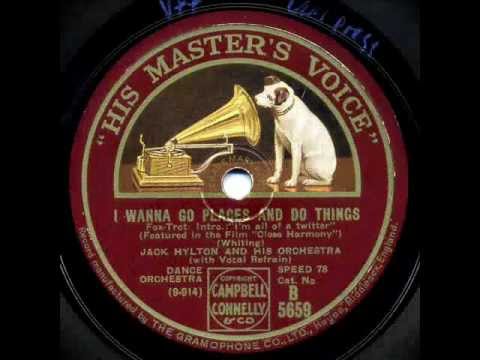 Jack Hylton - "I Wanna Go Places And Do Things" & "Broadway Melody"