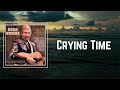Buck Owens - Cryin Time (Lyrics) 🎵
