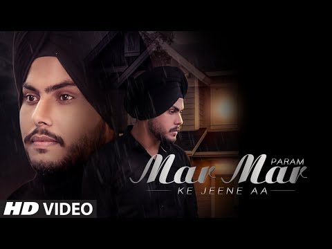Mar Mar Ke Jeene Aa — watch video