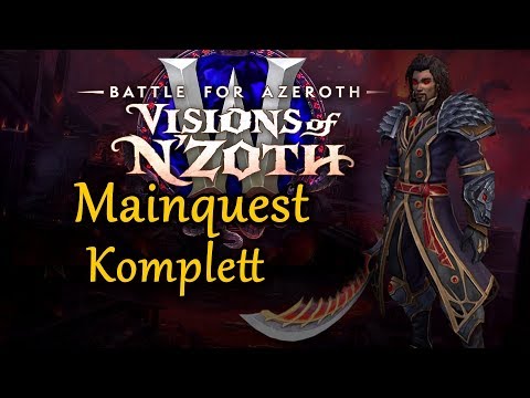 MAINQUEST N'ZOTHS VISIONEN KOMPLETT - WoW BFA ENDE - let's play wow 8.3 bfa german 1440p 60 fps