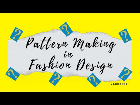 What Is Pattern Making In Fashion Designing | Types Of Pattern | ADCDesk
