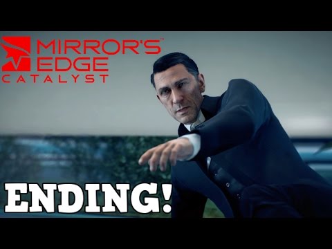 Mirror's Edge Catalyst Walkthrough Gameplay Part 11 - ENDING!