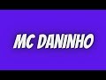 Mc Daninho Dona Do Morrão