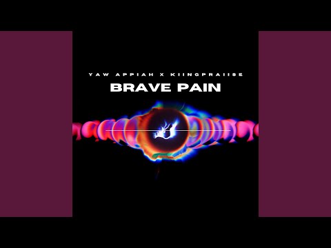 Brave Pain