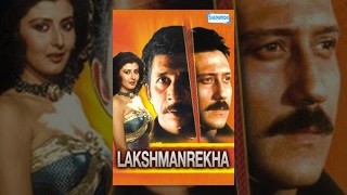Lakshmanrekha - Hindi Full Movie - Jackie Shroff N