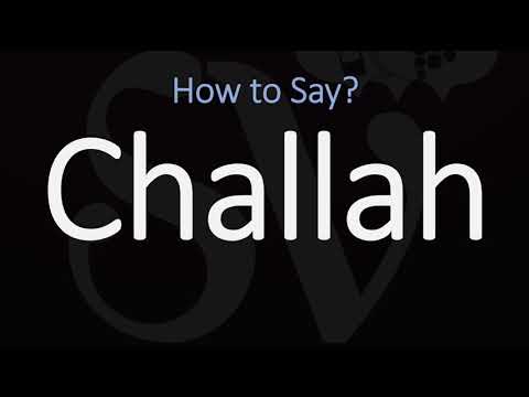 How to Pronounce Challah Bread? (CORRECTLY)
