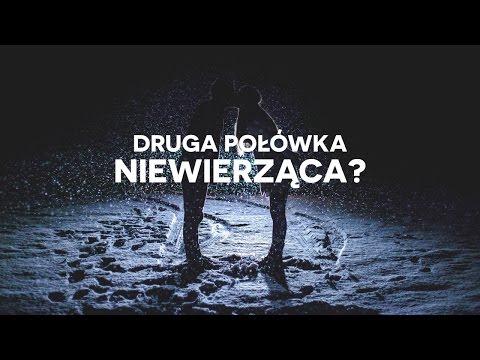 Druga połówka niewierząca?  | Jacek Pulikowski