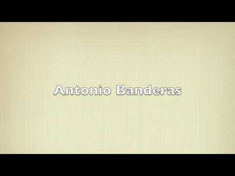 How to pronounce Antonio Banderos