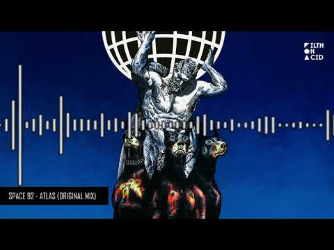 Space 92 - Atlas (Original Mix)