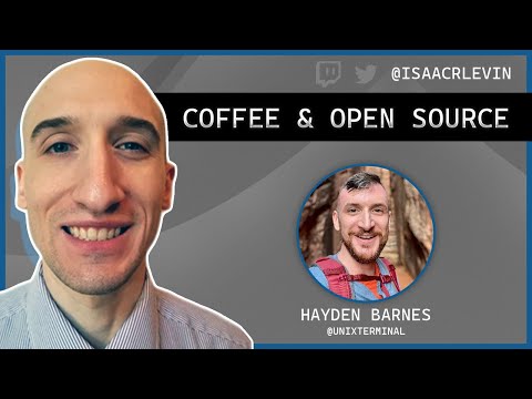 Coffee & Open Source Interview   Hayden Barnes