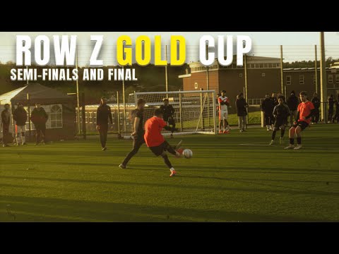 ROW Z GOLD CUP | Semi-Finals and Final