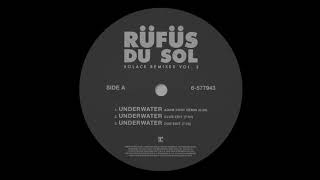 RÜFÜS DU SOL - Underwater (Adam Port Remix)