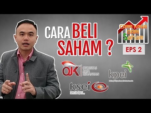 BAGAIMANA CARA BELI SAHAM | CARA KAYA DARI SAHAM EPS 2