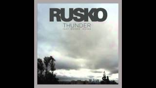 Rusko - Thunder (feat. Bonnie McKee)