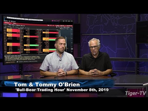 November 8th, Bull-Bear Trading Hour on TFNN - 2019