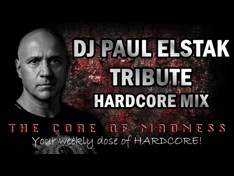 The Core Of Madness EP93 - DJ Paul Elstak Tribute Hardcore Mix