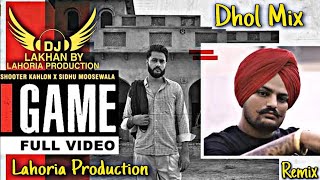Download lagu GAME | Dhol Remix | Shooter Kahlon Sidhu Moose Wala Ft. Dj Lakhan by Lahoria Production new 2020 Mix mp3 Download lagu GAME | Dhol Remix | Shooter Kahlon Sidhu Moose Wala Ft. Dj Lakhan by Lahoria Production new 2020 Mix mp3