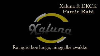 Download lagu pamit rabi, xaluna feat xdx. lagu mewek buat cwo mp3