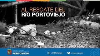 preview picture of video 'Al rescate del río Portoviejo'