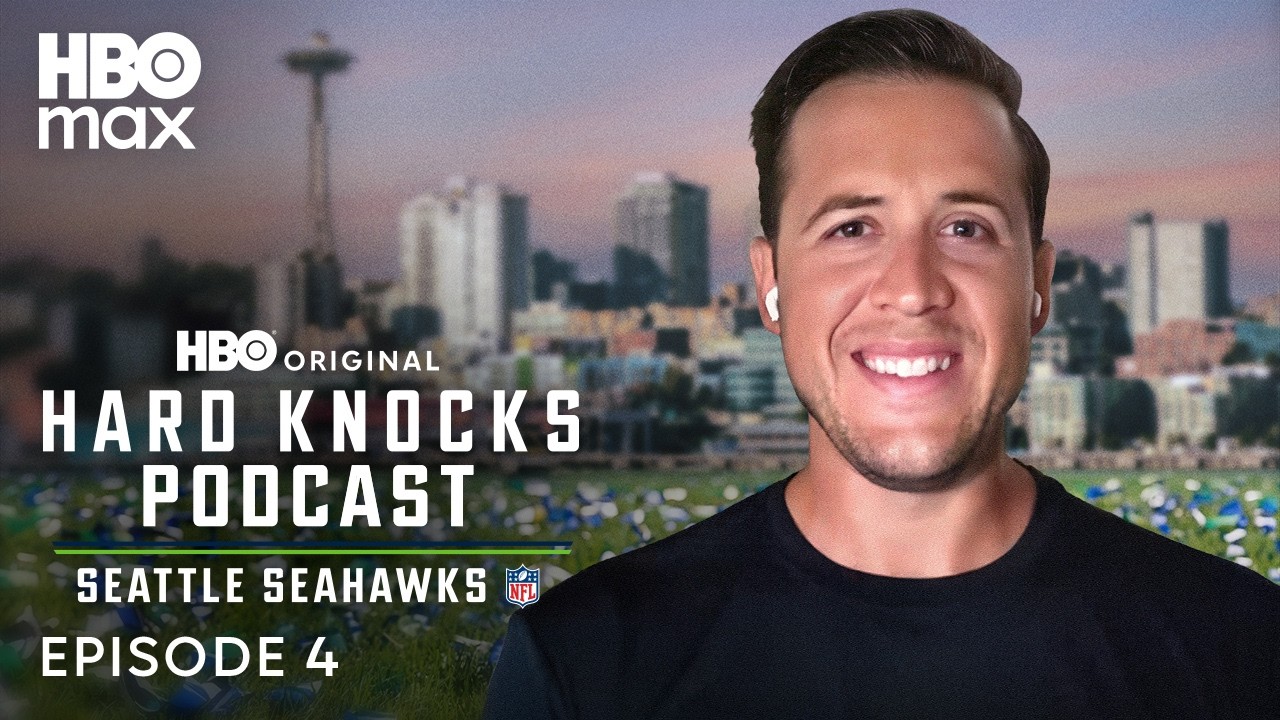 The Official Hard Knocks Podcast: Training Camp with Seattle Seahawks | Episode 4 | HBO Max