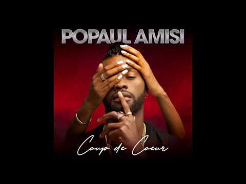 Popaul Amisi - Coup de coeur (Audio Officiel)