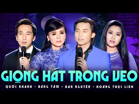 Quốc Khanh - Hoàng Thục Linh - Đan Nguyên - Băng Tâm - Liên Khúc Nhạc Trữ Tình Song Ca Hay Nhất