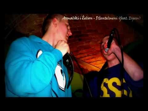 Armalski i Żelson - Dżentelmeni (feat. Espem)