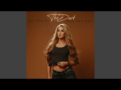 The Dust (feat. Sam Grow)