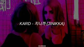 KARD - 지니까 (Jinikka) // Sub Español