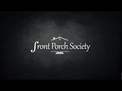 Front Porch Society welcomes you (HD)