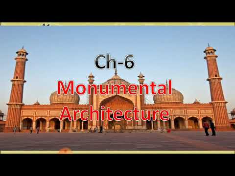 Class VII | Social Science | Ch - 6 Monumental Architecture ( part 2)