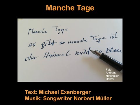 Manche Tage