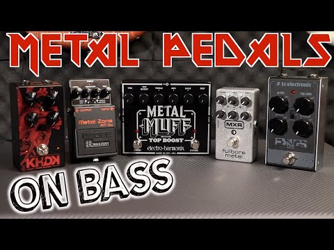 METAL PEDALS ON BASS