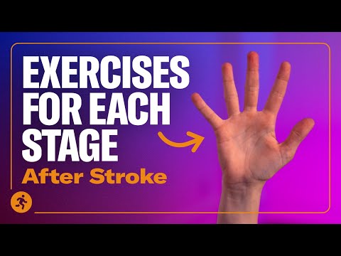 Hand Exercises For Every Stage of Stroke Recovery