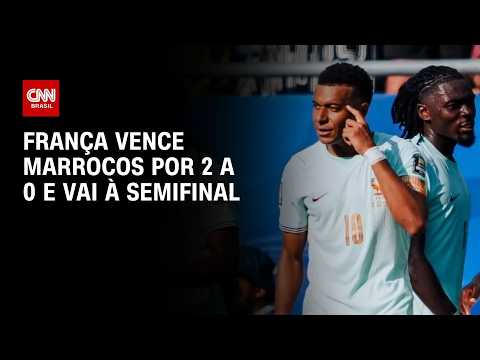 Copa do Mundo: França vence Marrocos por 2 a 0 e vai à semifinal | HORA H