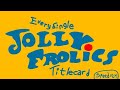 Every Single Jolly Frolics Titlecard Speedrun