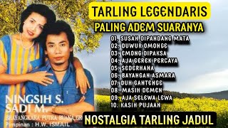 Download lagu TARLING CIREBONAN PALING LEGENDARIS, SUARANYA ADEM ENAK DITELINGA, NENGSIH S FEAT SADI M mp3
