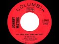 1969 Johnny Mathis - Love Theme From “Romeo & Juliet” (A Time For Us) (mono 45)