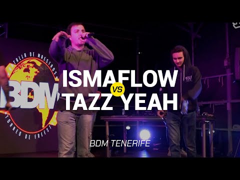 ISMAFLOW VS TAZZ YEAH  | CUARTOS | BDM TENERIFE 2019