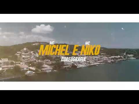 MC Niko e MC Michel
