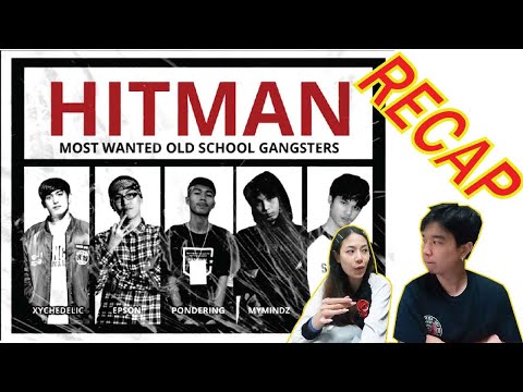 RECAP HITMAN - Xychedelic x EP$ON x Pondering x MYMINDZ x KSoul l PREPHIM